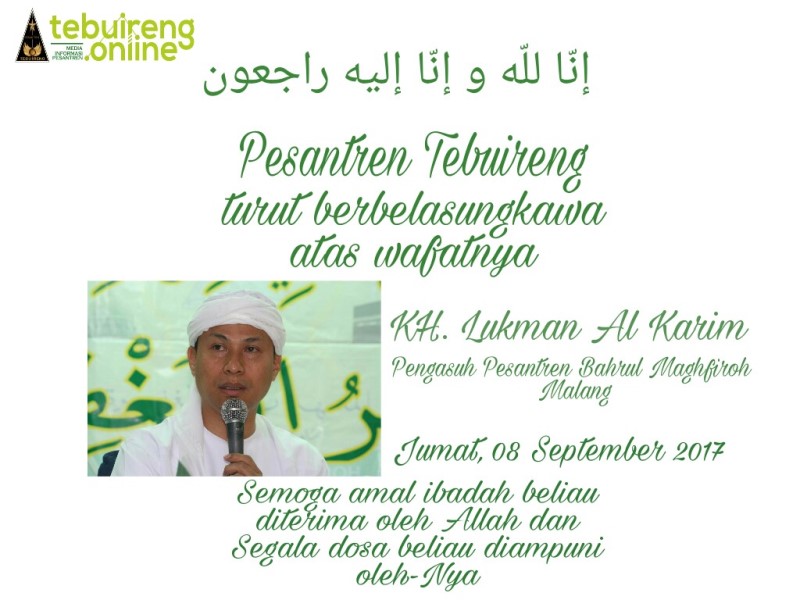 Alumnus Tebuireng, Pengasuh Pesantren Bahrul Maghfiroh Malang, KH. Lukman al Karim Wafat