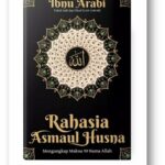 Buku Rahasia Asmaul Husna karya Ibnu Arabi